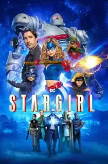 Stargirl (2022) Season 3 [S03E01 Added] Hindi [HQ-Dubbed] 480p | 720p WEB-DL