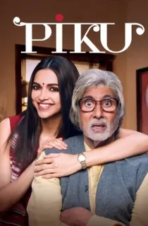 Piku (2015) BluRay Hindi Full Movie 480p | 720p | 1080p