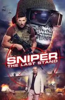 Sniper: The Last Stand (2025) WEB-DL Dual Audio [Hindi ORG. + English] Full Movie 480p | 720p | 1080p