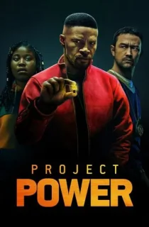 Project Power (2020) Dual Audio {Hindi-English} 480p [400MB] | 720p [1GB] | 1080p [2GB]