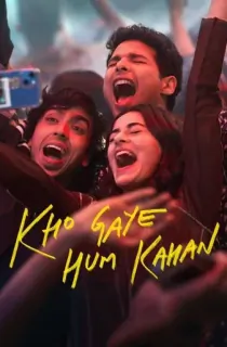 Kho Gaye Hum Kahan (2023) WEB-DL Hindi Full Movie 480p | 720p | 1080p