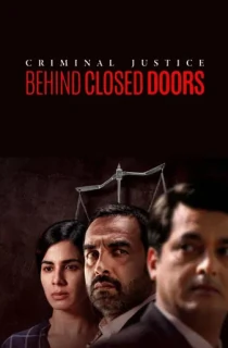 Criminal Justice: Behind Closed Doors (2020) Season 1 [Hindi + Multi Audio] Hotstar Special Complete Web Series 480p | 720p | 1080p WEB-DL