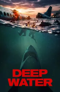 Deep Water (2026) WEB-DL [English With Subtitles] Full Movie 480p | 720p | 1080p