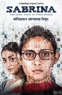 Sabrina (2022) Season 1 Dual Audio [Hindi ORG. + Bengali] Complete HoiChoi Web Series 480p | 720p WEB-DL