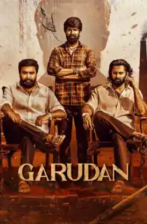 Garudan (2024) WEB-DL Tamil With English Subtitles 480p [400MB] | 720p [1.1GB] | 1080p [2.3GB]