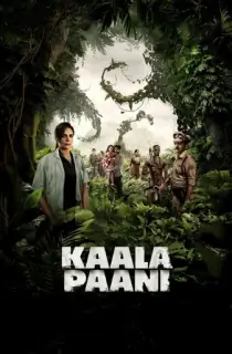 Kaala Paani (2023) Season 1 Multi Audio [Hindi + Tamil + Telugu] Complete Netflix Original WEB Series 480p | 720p | 1080p WEB-DL