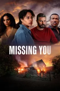 Missing You (2025) Season 1 Dual Audio [Hindi ORG. + English] Complete Netflix Original WEB Series 480p | 720p | 1080p WEB-DL