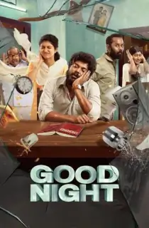 Good Night (2023) Multi Audio [Hindi ORG. + Tamil + Telugu + Malayalam + Kannada] Full Movie HS WEB-DL 480p [750MB] | 720p [1.3GB] | 1080p [3GB] | 2160p 4K [8.8GB]
