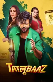 Tatlubaaz (Season 1) Hindi Complete Web Series 480p | 720p | 1080p WEB-DL