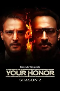 Your Honor Season 2 (2021) Hindi SonyLiv [Episode 06-10 Added] Complete WEB Series 480p | 720p | 1080p