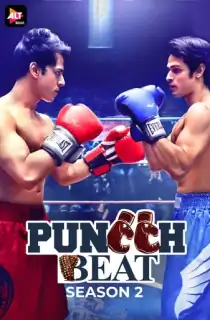 Puncch Beat (2021) Season 2 Hindi Complete MX Original WEB Series 480p [70MB] | 720p [200MB] WEB-DL