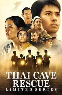 Thai Cave Rescue – Netflix Original (2022) Season 1 Dual Audio {Hindi-English} Series 480p | 720p | 1080p WEB-DL