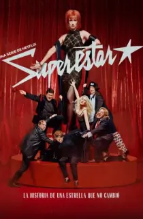 Superstar (2025) Season 1 Dual Audio [Hindi ORG. + English] Complete Netflix WEB Series 720p | 1080p WEB-DL