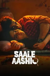 Saale Aashiq (2025) HDTVRip [Hindi ORG.] Full Movie 480p [400MB] | 720p [1GB] | 1080p [2.4GB]