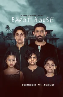 Barot House (2019) WEB-DL Multi Audio [Hindi ORG. + Tamil + Telugu + Malayalam + Kannada] Full Movie 480p [600MB] | 720p [1GB] | 1080p [1.9GB] | 2160p 4K [1.5GB]