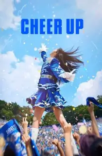 Cheer Up (Season 1) {Hindi Dubbed} WeB-DL 480p [220MB] || 720p [450MB] || 1080p [1.1GB]