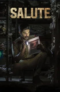 Salute (2022)  Multi Audio [Hindi ORG. + Tamil + Telugu + Malayalam + Kannada] Full Movie WEB-DL 480p [800MB] | 720p [1.3GB] | 1080p [2.7GB]