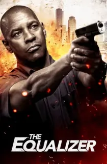 The Equalizer (2014) BluRay Multi Audio [Hindi ORG. + English + Tamil + Telugu] Full Movie 480p [800MB] | 720p [1.3GB] | 1080p [2.3GB]