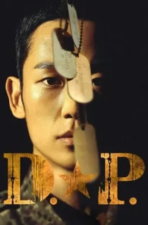 D.P. (Season 1-2) Multi Audio [Hindi ORG. + English + Korean] Netflix Original WEB Series 480p | 720p | 1080p WEB-DL