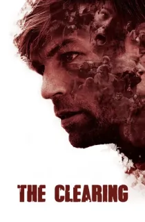 The Clearing (2020) Dual Audio {Hindi-English} 480p [300MB] | 720p [1GB]