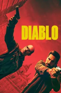 Diablo (2025) WEB-DL Multi Audio [Hindi ORG. + English + Tamil + Telugu] Full Movie 480p [550MB] | 720p [1.1GB] | 1080p [2GB] | 2160p 4K [11.1GB]