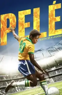Pele: Birth of a Legend (2016) BluRay Multi Audio [Hindi ORG. + English + Tamil + Telugu] Full Movie 480p [750MB] | 720p [1.3GB] | 1080p [2.1GB]