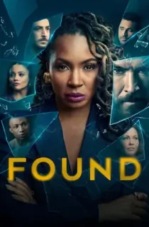 Found (2023) Season 1-2 Dual Audio [Hindi ORG. + English] Complete NBC Series 720p | 1080p WEB-DL