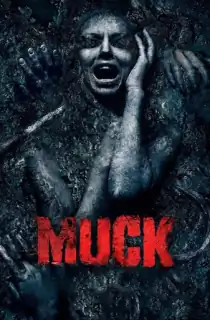 Muck (2015) BluRay Dual Audio [Hindi ORG. + English] Full Movie 480p | 720p | 1080p