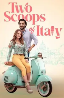 Two Scoops of Italy (2024) Hindi HQ Dubbed Full Movie WEB-DL 480p [300MB] | 720p [800MB] | 1080p [1.5GB]