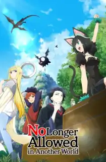 No Longer Allowed in Another World (Season 1 – Episode 05 Added) Multi-Audio [Hindi Dubbed – English – Japanese] Anime Series 480p | 720p | 1080p WEB-DL
