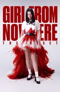 Girl from Nowhere: The Reset (2026) Season 1 [Ep05 Added] English With Subtitles WEB Series 720p | 1080p WEB-DL