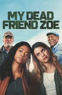 My Dead Friend Zoe (2024) BluRay Dual Audio [Hindi ORG. + English] Full Movie 480p | 720p | 1080p | 2160p 4K