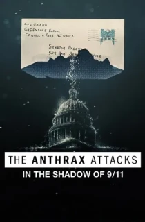 The Anthrax Attacks (2022) Dual Audio {Hindi-English} 480p [300MB] | 720p [870MB] | 1080p [2GB]