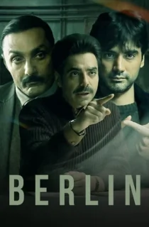 Berlin (2024) Hindi Full Movie WEB-DL 480p [400MB] | 720p [550MB] | 1080p [950MB]