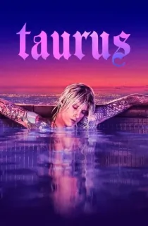 Taurus (2022) BluRay {English With Subtitles} Full Movie 480p [300MB] | 720p [900MB] | 1080p [2GB]