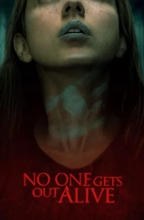 No One Gets Out Alive (2021) Dual Audio [Hindi ORG. + English] Full Movie WEB-DL 480p [300MB] | 720p [850MB] | 1080p [1.7GB]