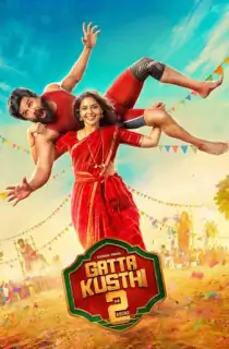 Gatta Kusthi 2 (2026) WEB-DL Multi Audio [Hindi ORG. + Tamil + Telugu + Malayalam + Kannada] Full Movie 480p | 720p | 1080p | 2160p 4K
