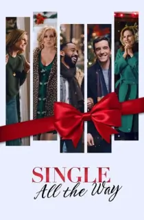 Single All the Way (2021) WEB-DL Dual Audio [Hindi ORG. + English] Full Movie 480p | 720p | 1080p
