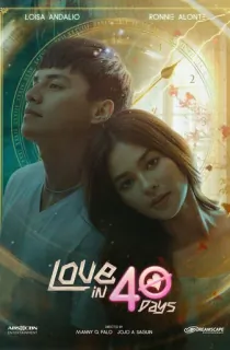 Love in 40 Days (2022) Season 1 Hindi ORG. Dubbed Filipino Drama WEB Series 720p | 1080p WEB-DL