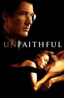 Unfaithful (2002) WEB-DL {English With Subtitles} Full Movie 480p [350MB] | 720p [1GB] | 1080p [2.4GB]