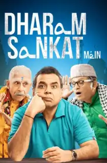 Dharam Sankat Mein (2015) WEB-DL Hindi Full Movie 480p | 720p | 1080p