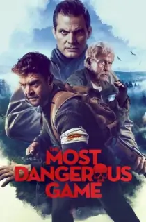 The Most Dangerous Game (2022) {English With Subtitles} 480p [300MB] | 720p [750MB] | 1080p [2GB]