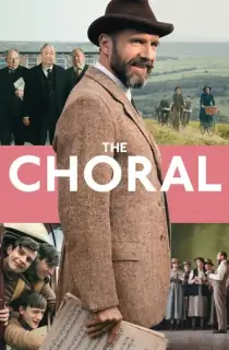 The Choral (2025) BluRay Multi Audio [Hindi ORG. + English + Tamil + Telugu] Full Movie 480p [550MB] | 720p [1.5GB] | 1080p [2.4GB]
