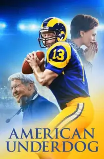 American Underdog (2021) Dual Audio [Hindi + English] WeB-DL 480p [500MB] | 720p [1.2GB] | 1080p [2.7GB]