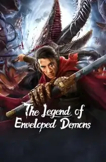 The Legend of Enveloped Demons (2022) WEB-DL Dual Audio [Hindi ORG. + Chinese] Full Movie 480p | 720p | 1080p