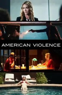 American Violence (2017) Dual Audio {Hindi-English} 480p [400MB] | 720p [950MB] | 1080p [2GB]