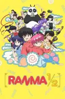 Ranma ½ – Netflix Original (Season 1-2) Multi Audio [Hindi ORG. + English + Japanese] Anime Series 720p | 1080p WEB-DL