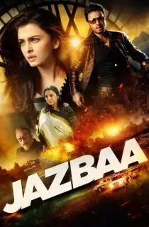 Jazbaa (2015) WEB-DL Hindi Full Movie 480p | 720p | 1080p