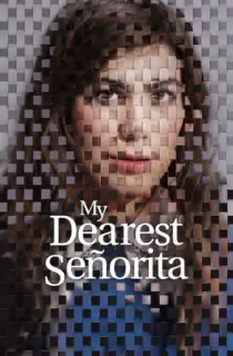My Dearest Señorita – Netflix Original (2026) WEB-DL [Hindi ORG. + Multi Audio] Full Movie 480p | 720p | 1080p | 2160p 4K