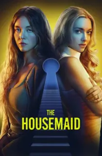 The Housemaid (2025) AMZN WEB-DL Multi Audio [Hindi ORG. + English + Tamil + Telugu] Full Movie 480p [600MB] | 720p [1.7GB] | 1080p [2.8GB] | 2160p 4K [16.2GB]